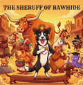 The Sheruff of Rawhide